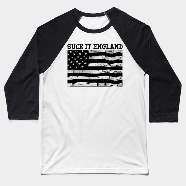 Suck It England Funny 4th of July George Washington 1776 Baseball T-Shirt by ALLAMDZ